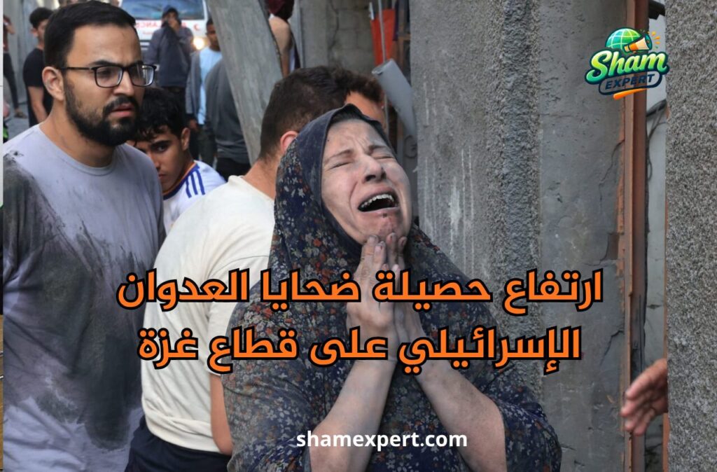 ارتفاع حصيلة ضحايا العدوان الإسرائيلي على قطاع غزة